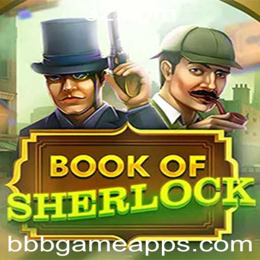 Descubra o Fascinante Mundo de BookOfSherlock no bbbgame app